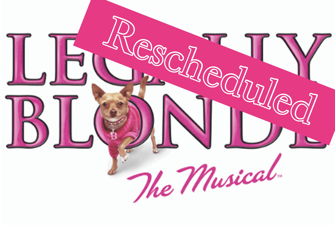 Legally Blonde Rescheduled