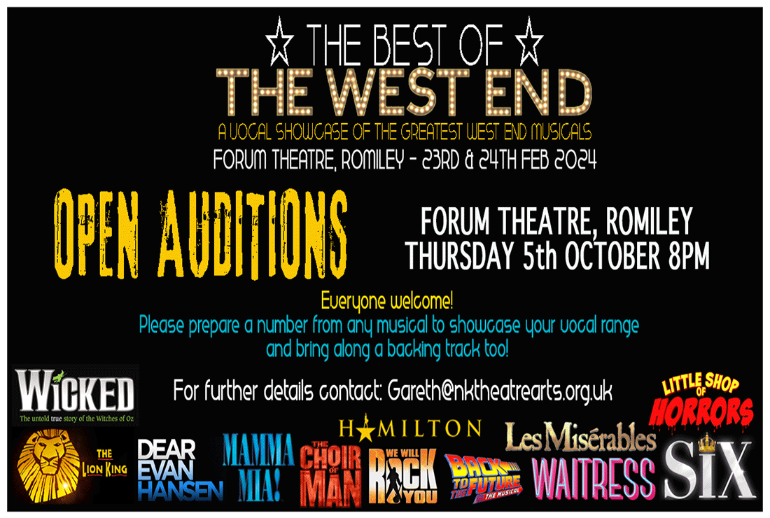 Open Auditions The Best Of The West End NK Theatre Arts